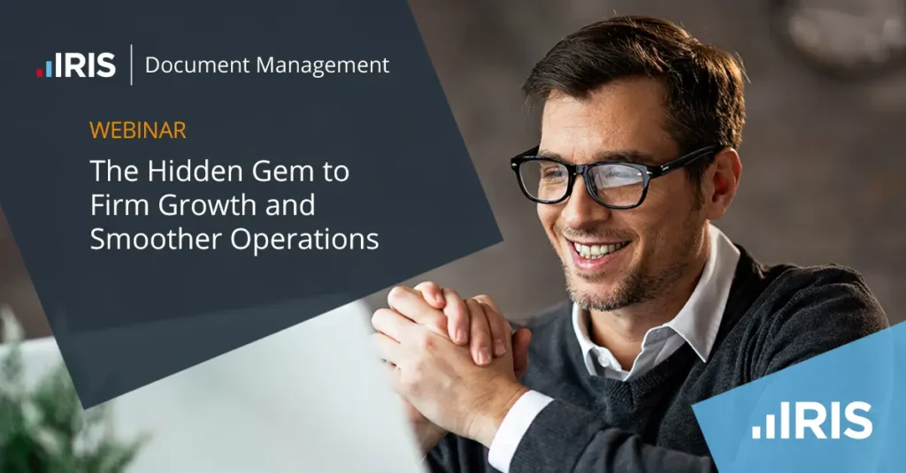 The Hidden Gem to Firm Growth and Smoother Operations Webinar | IRIS