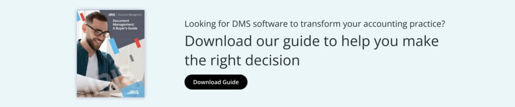 Looking for DMS software to transform your accounting practice? 
Download our guide to help you make the right decision